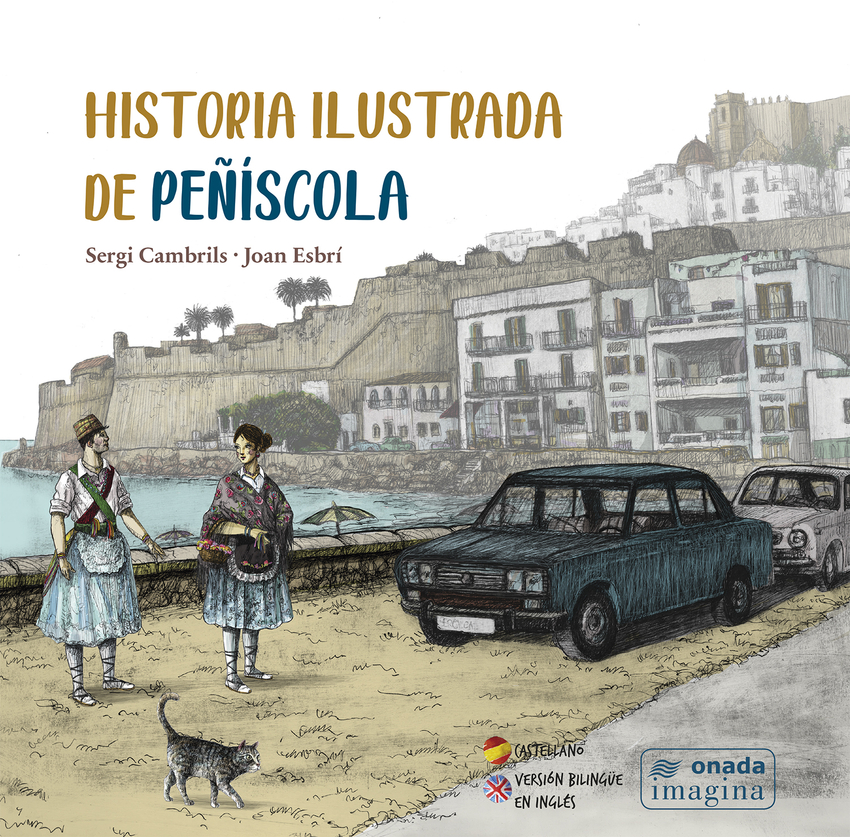 HISTORIA ILUSTRADA DE PEÑÍSCOLA