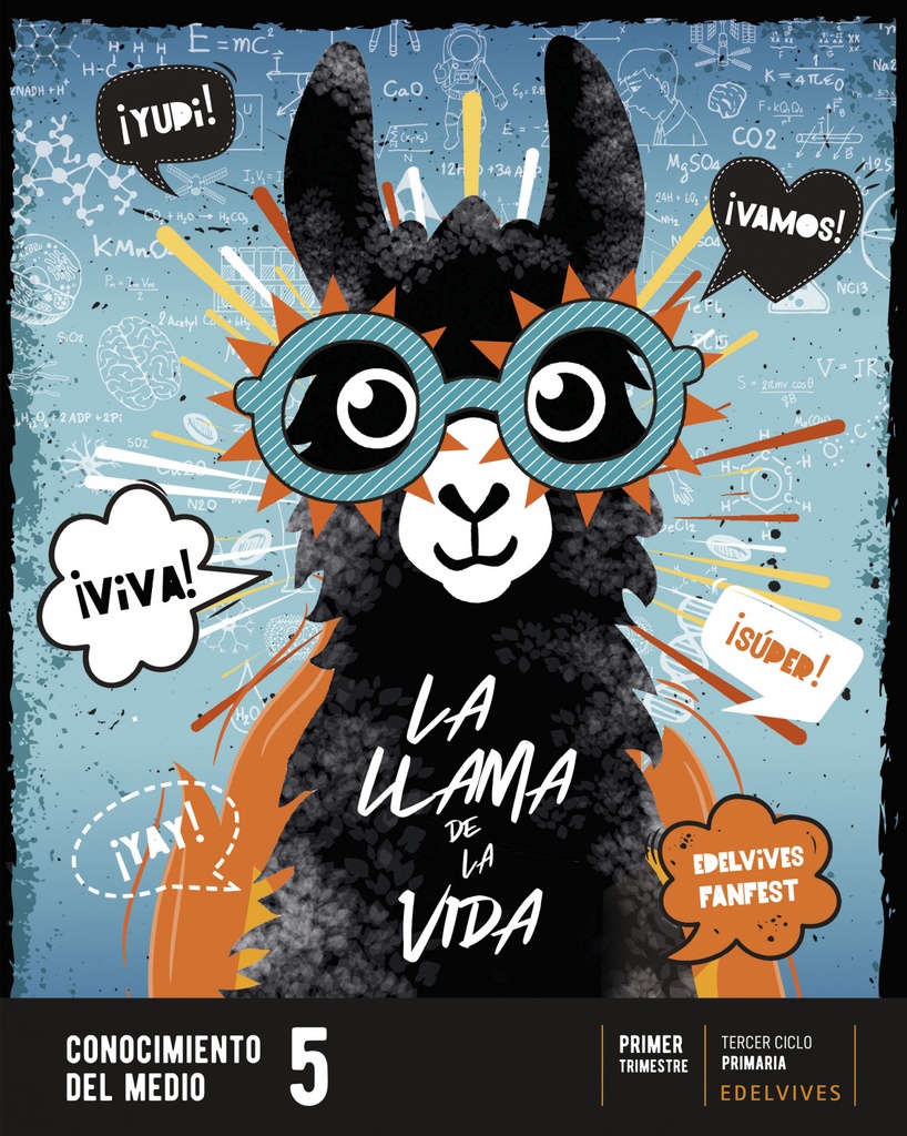 LLAMA DE LA VIDA.CONOCIMIENTO MEDIO 5ºEP 22 FANFEST