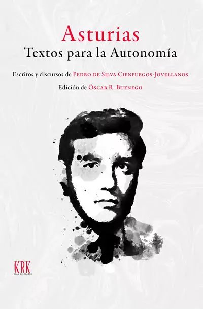 Asturias. Textos para la Autonomia