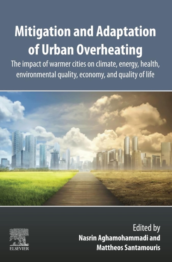 Mitigation and adaptation of urban overheating