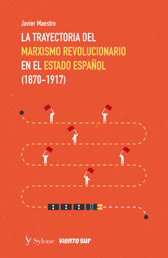 trayectoria del marxismo revolucionario II, La
