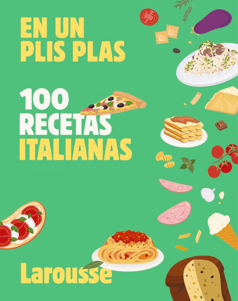 100 RECETAS ITALIANAS EN UN PLIS PLAS