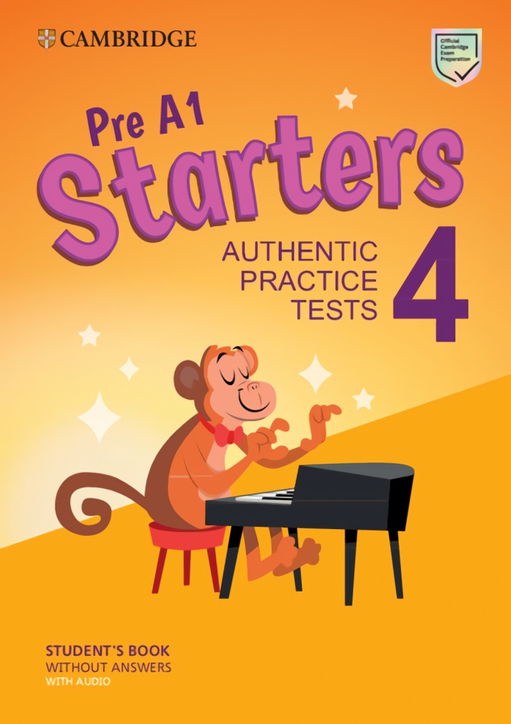 Pre A1 Starters 4 Student`s Book without Answers with Audio