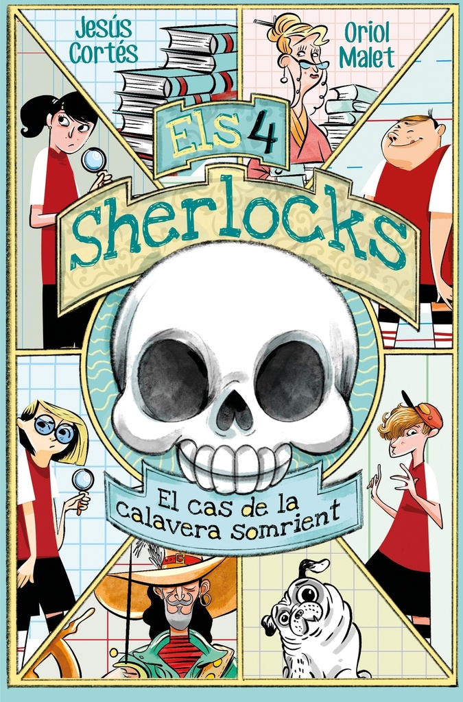 Els 4 Sherlocks 6. El cas de la calavera somrient