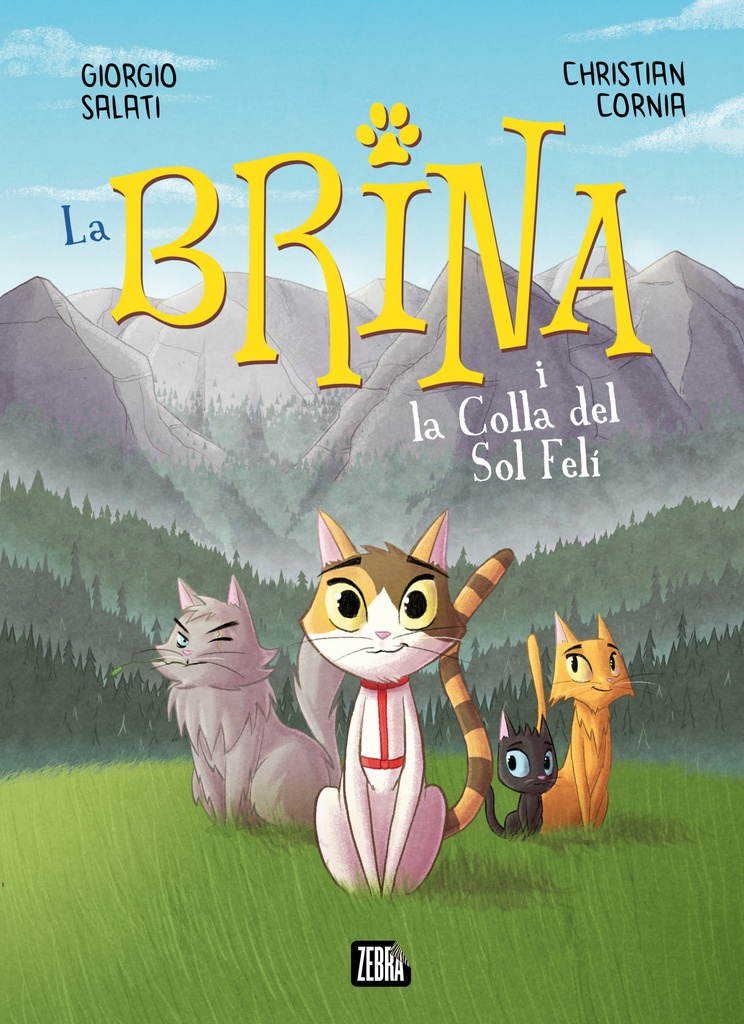 La brina i la colla del sol feli