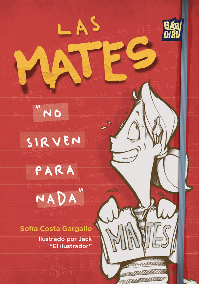 Mates 'no sirven para nada', Las