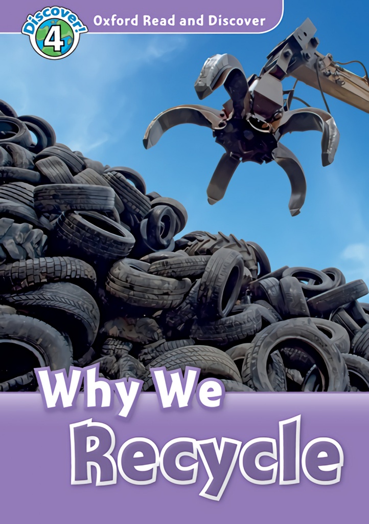 Oxford Read and Discover 4. Why we Recycle MP3 Pack
