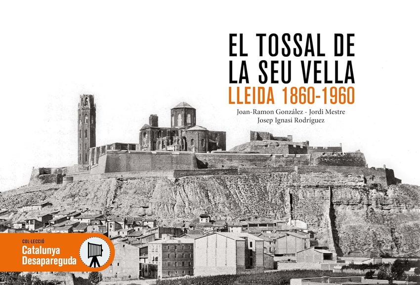 EL TOSSAL DE LA SEU VELLA