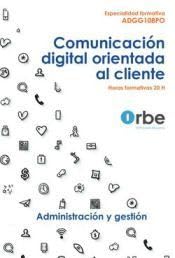 Comunicacion digital orientada al cliente