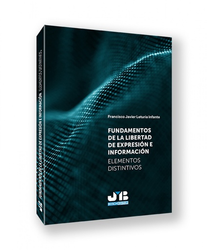 Fundamentos de la libertad de expresión e información