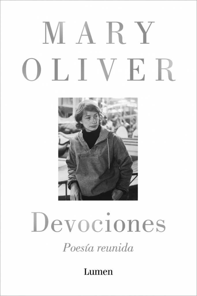 Devociones. Poesía reunida