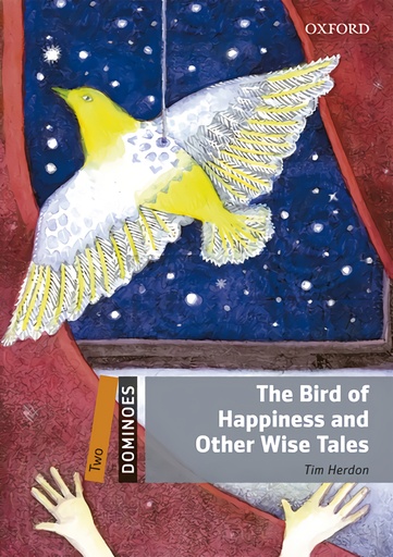 Dominoes 2. The Bird of Happiness and Other Wise Tales MP3 P