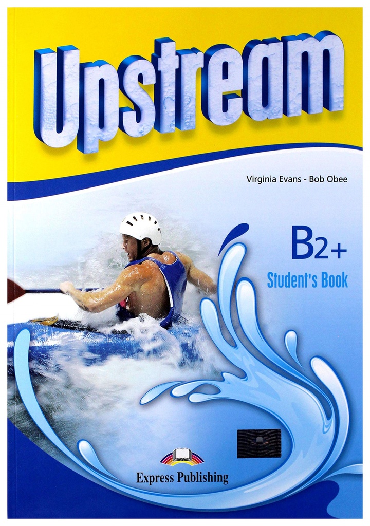 UPSTREAM B2+ STUDENTS BOOK 2022