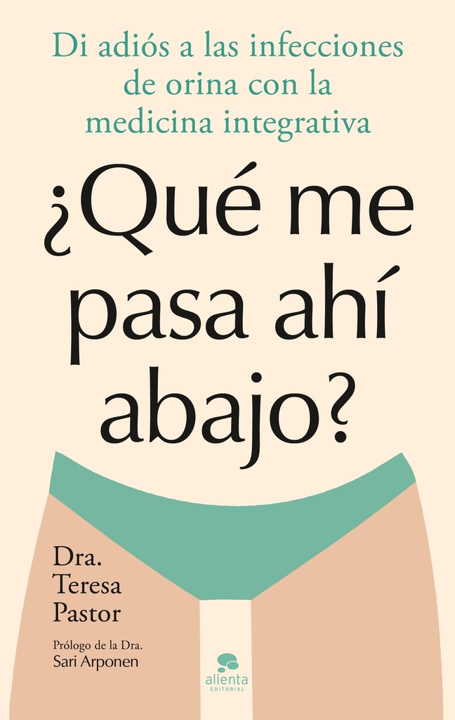 ¿Qué me pasa ahí abajo?