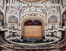 After final curtain: America's abandoned theaters