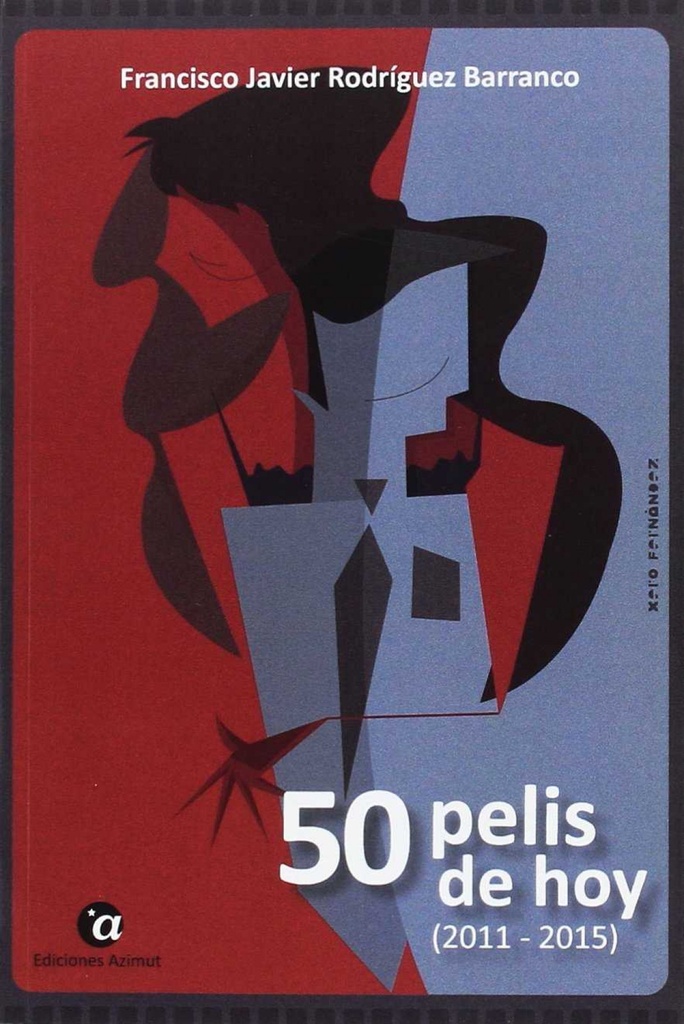 50 pelis de hoy (2011 - 2015)