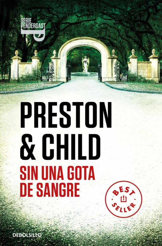 Sin una gota de sangre (Inspector Pendergast 20)
