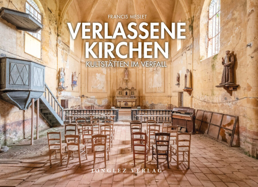 Bildband verlassene kirchen