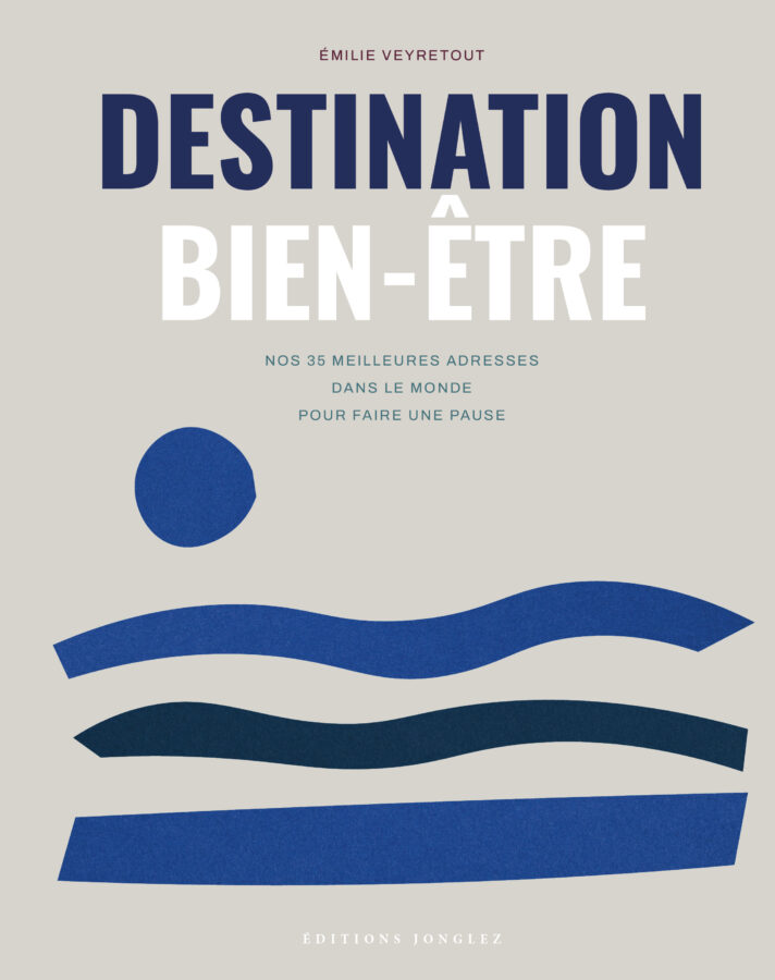 Destination bien-être