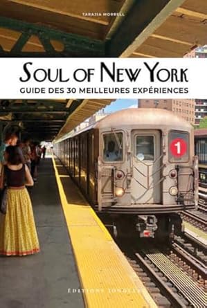 Soul of New York guide des 3n meilleures experiences