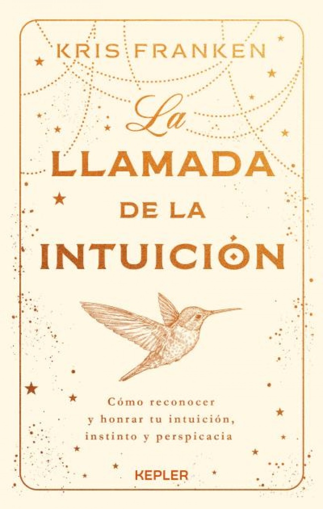 La llamada de la intuición