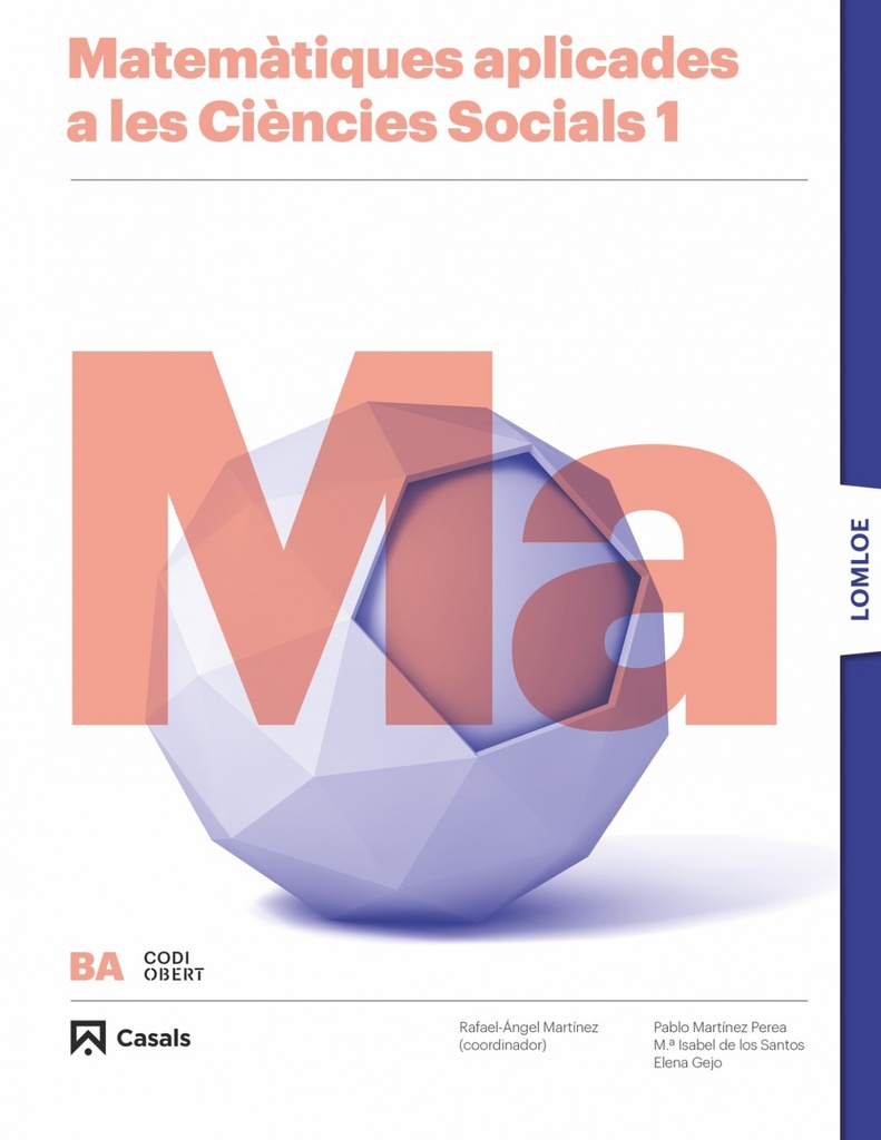 Matematiques 1R batxillerat CCSS codi obert