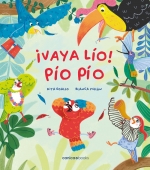 ¡Vaya lío! Pío Pío