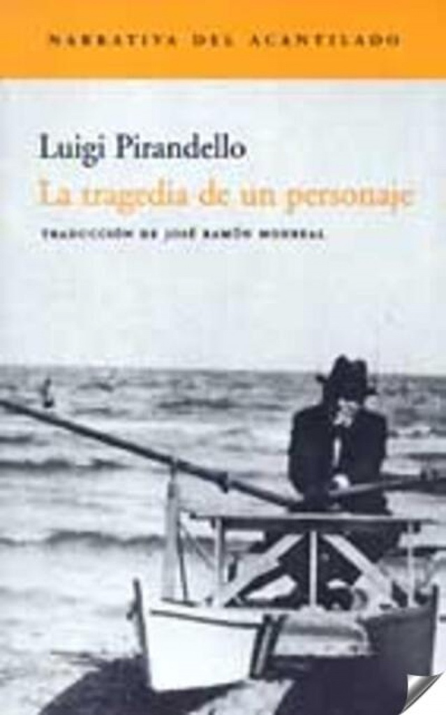 La tragedia de un personaje