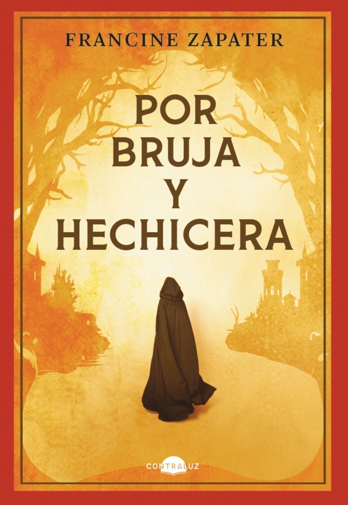 Por bruja y hechicera
