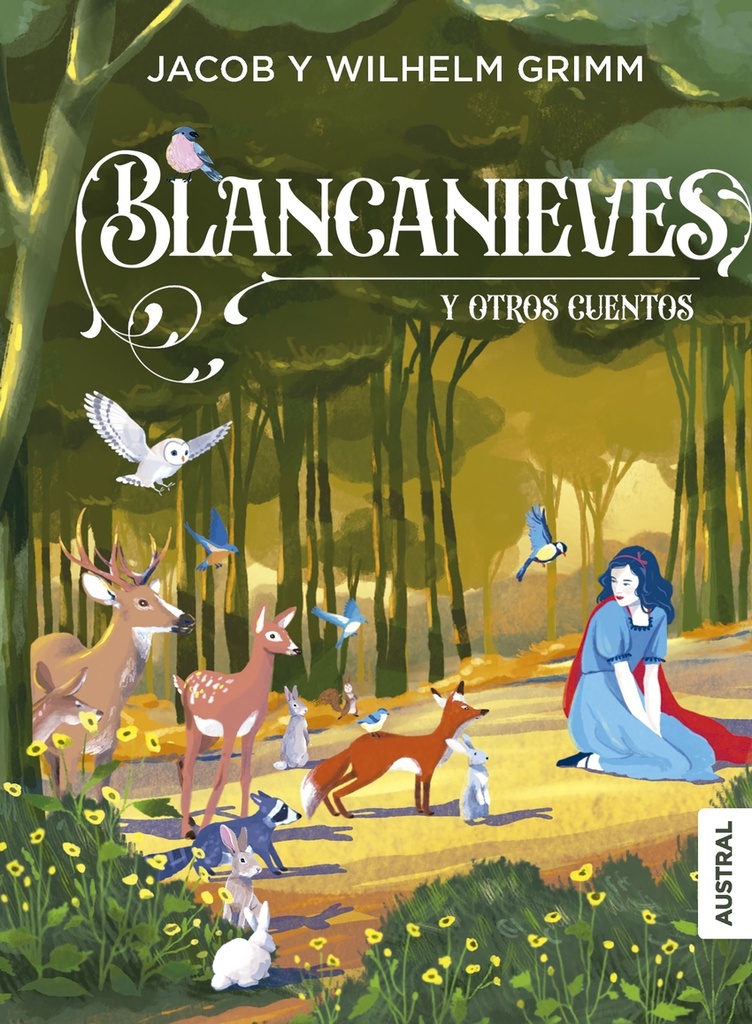 Blancanieves y otros cuentos