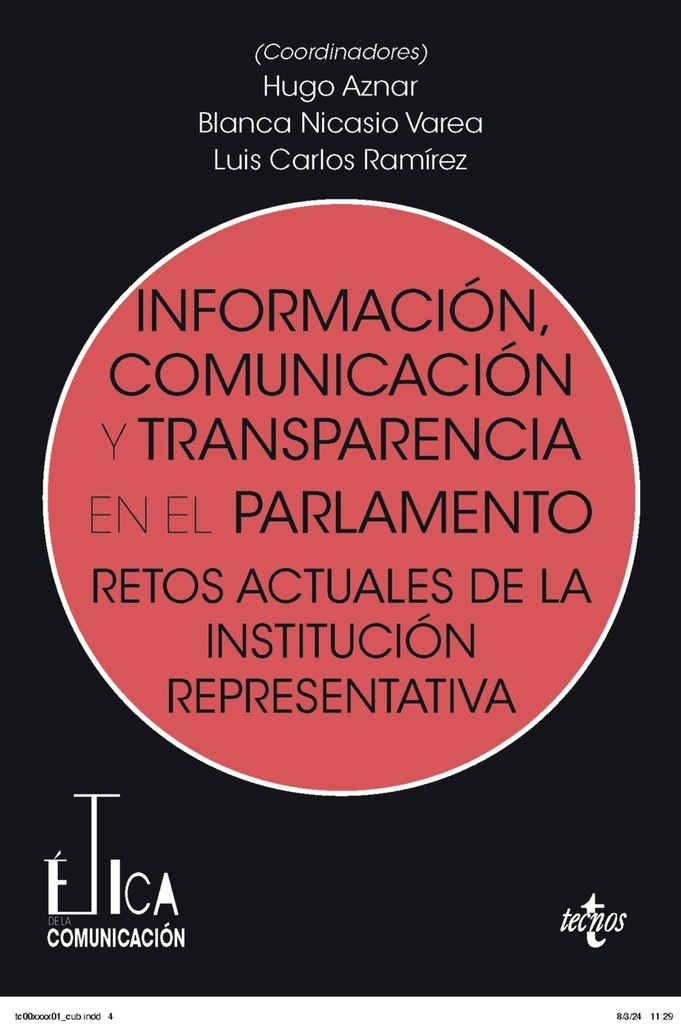 Información, comunicación y transparencia en el parlamento