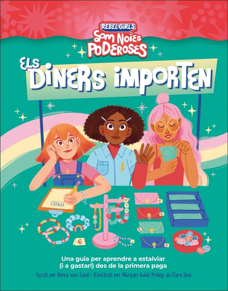 Els diners importen (Som noies poderoses)
