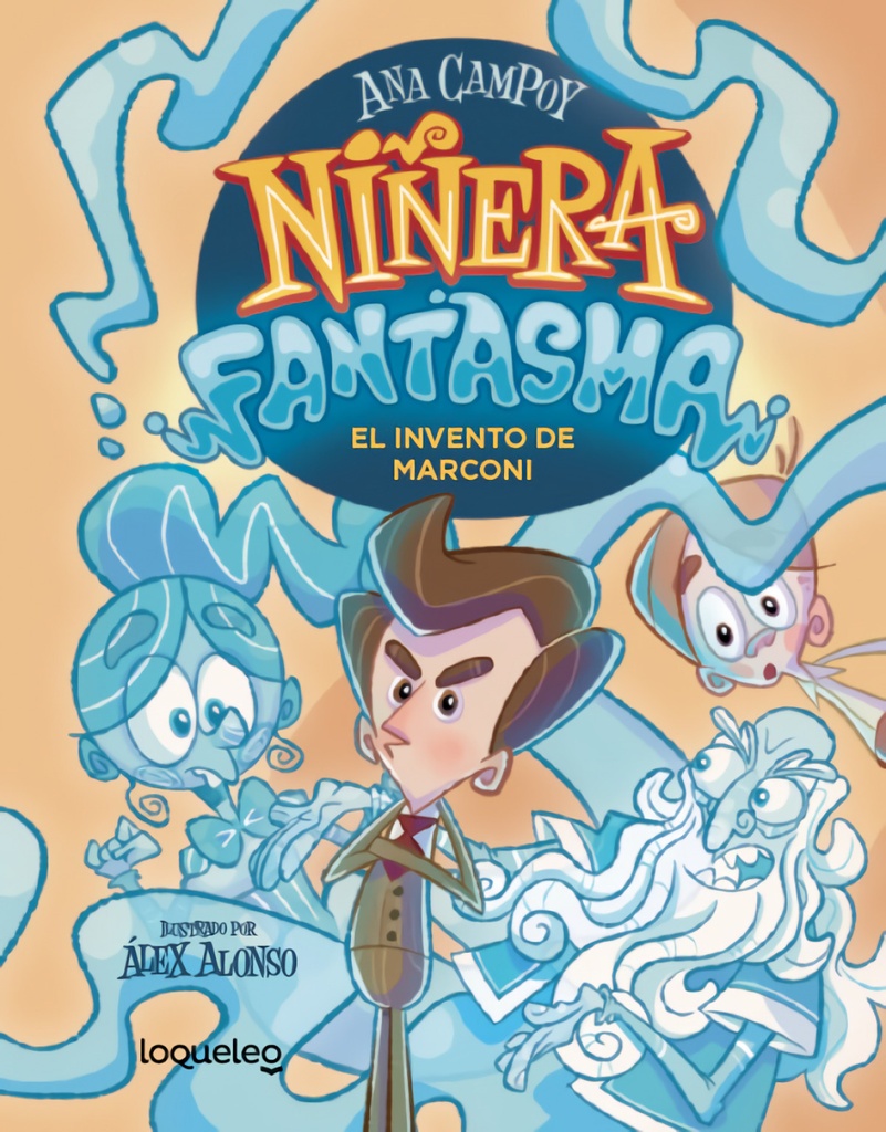 Niñera fantasma 1. El invento de Marconi