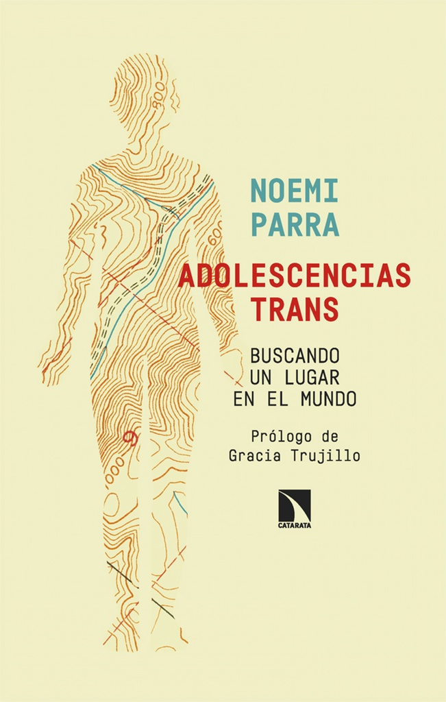 Adolescencias trans. Buscando un lugar en el mundo