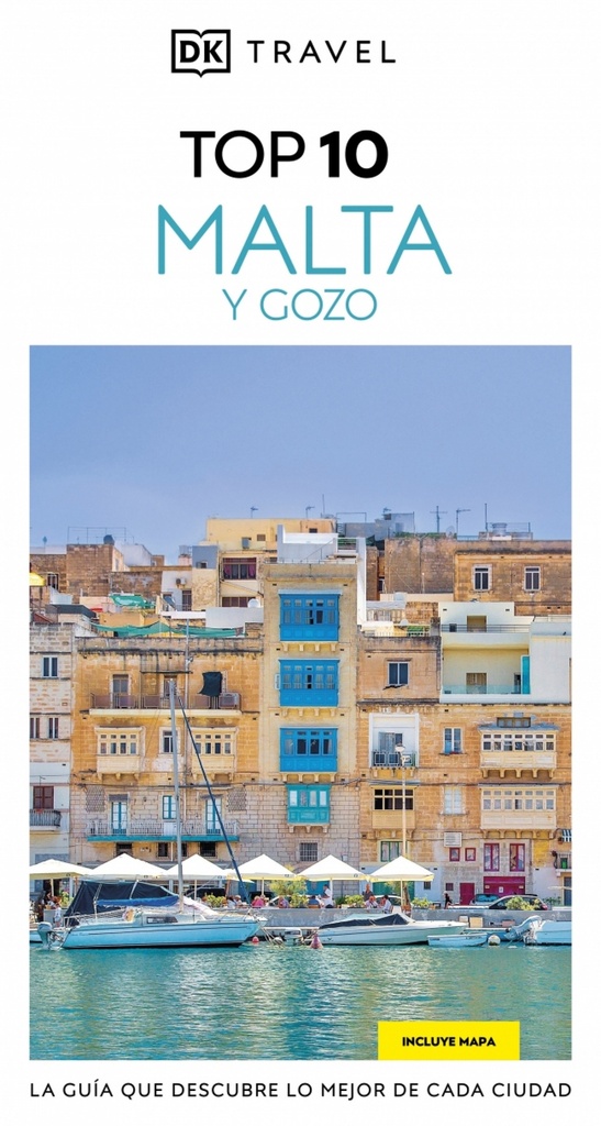 Malta y Gozo (Guías Visuales TOP 10)