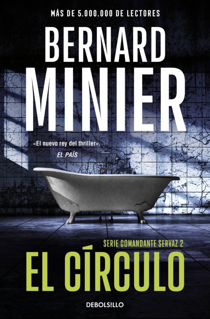 El círculo (Comandante Servaz 2)