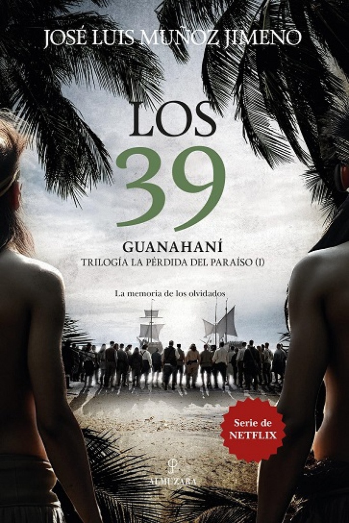 39, LOS. GUANAHANÍ