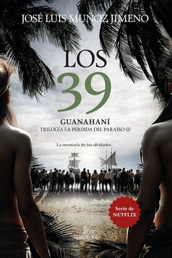 39, LOS. GUANAHANÍ