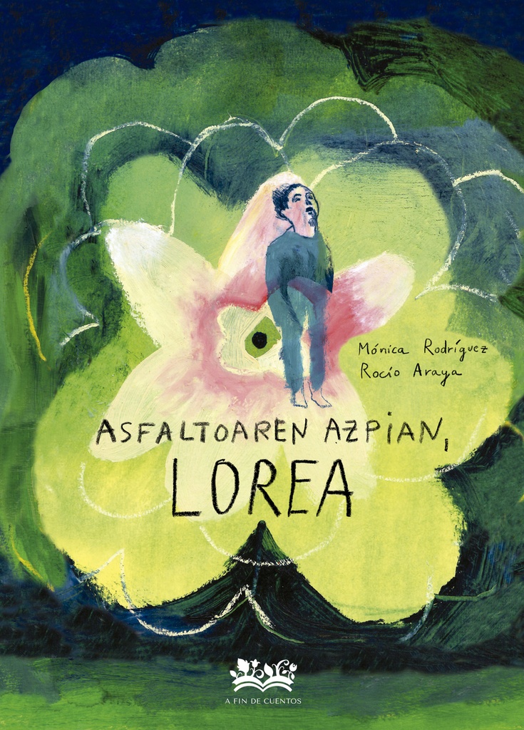 Asfaltoaren azpian, lorea