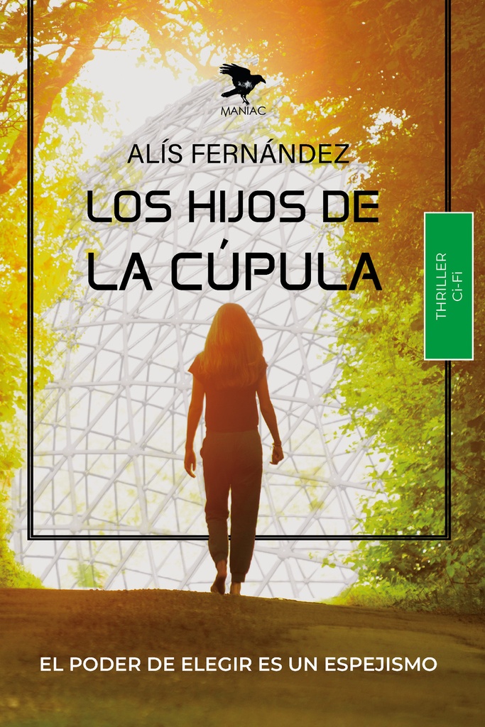 Los hijos de la cúpula