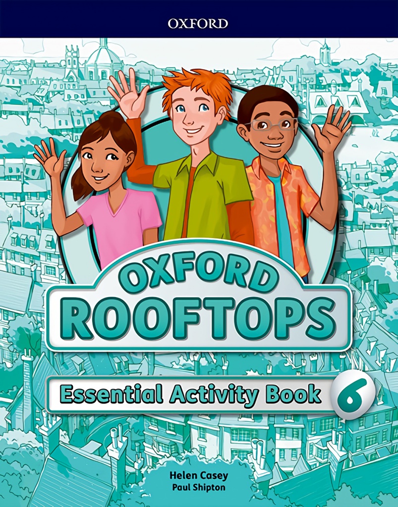 ROOFTOPS 6 PRIMARY ESSENTIAL PRATICE WORKBOOK 2017