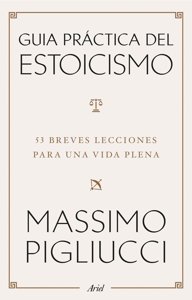 Guía práctica del estoicismo