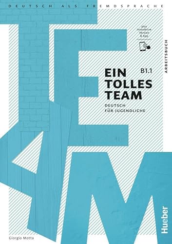 Ein tolles Team B1.1 Arbeitsbuch+Code