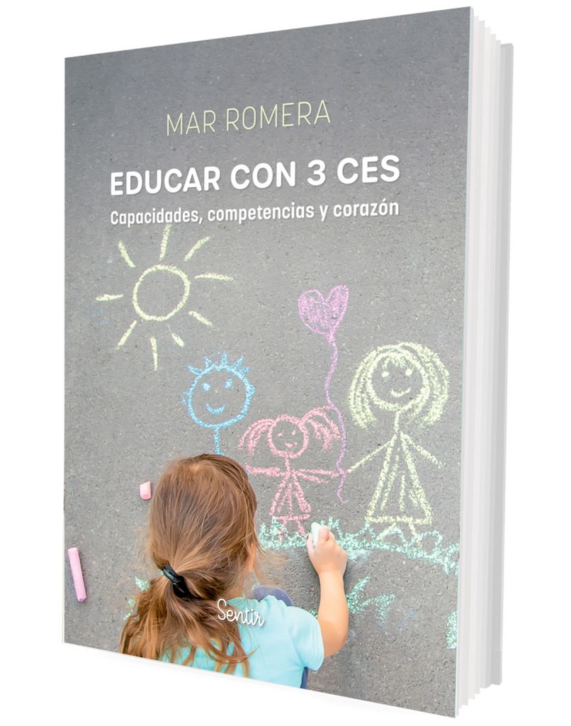 Educar con 3 ces: capacidades, competencias y corazón