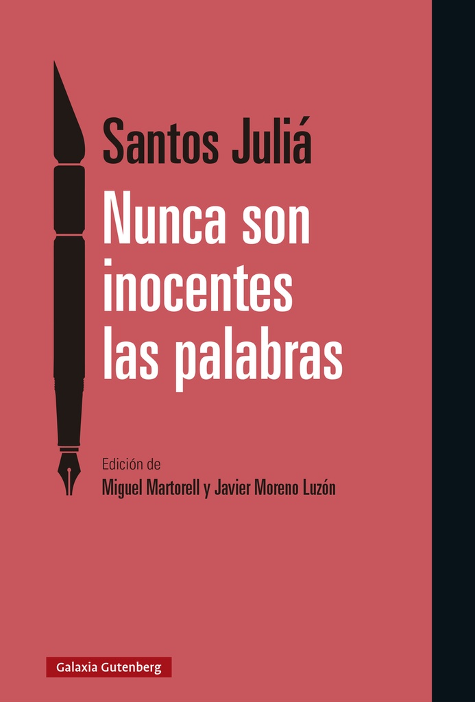 Nunca son inocentes las palabras