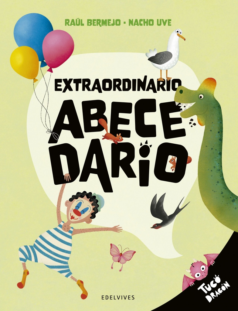 EXTRAORDINARIO ABECEDARIO.(TUCO DRAGON)