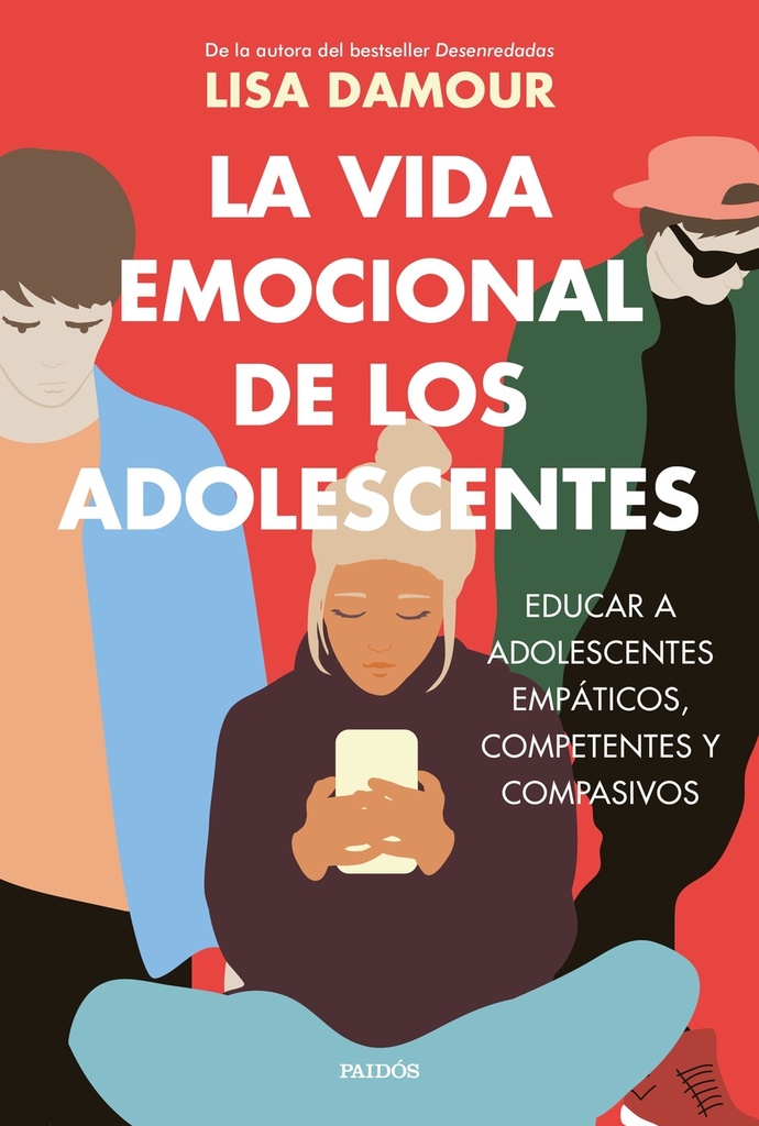 La vida emocional de los adolescentes