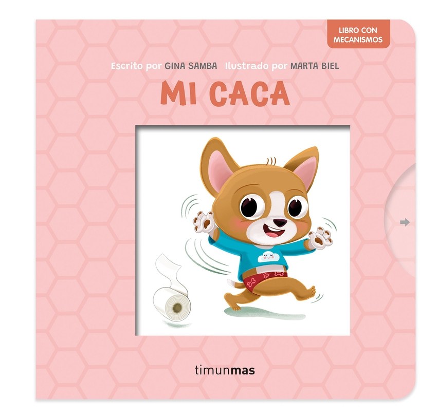 Mi caca. Libro con mecanismos
