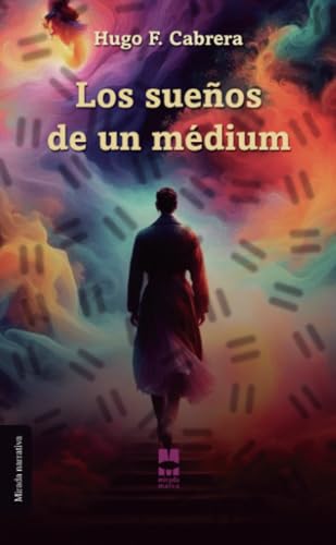 Los sueños de un medium