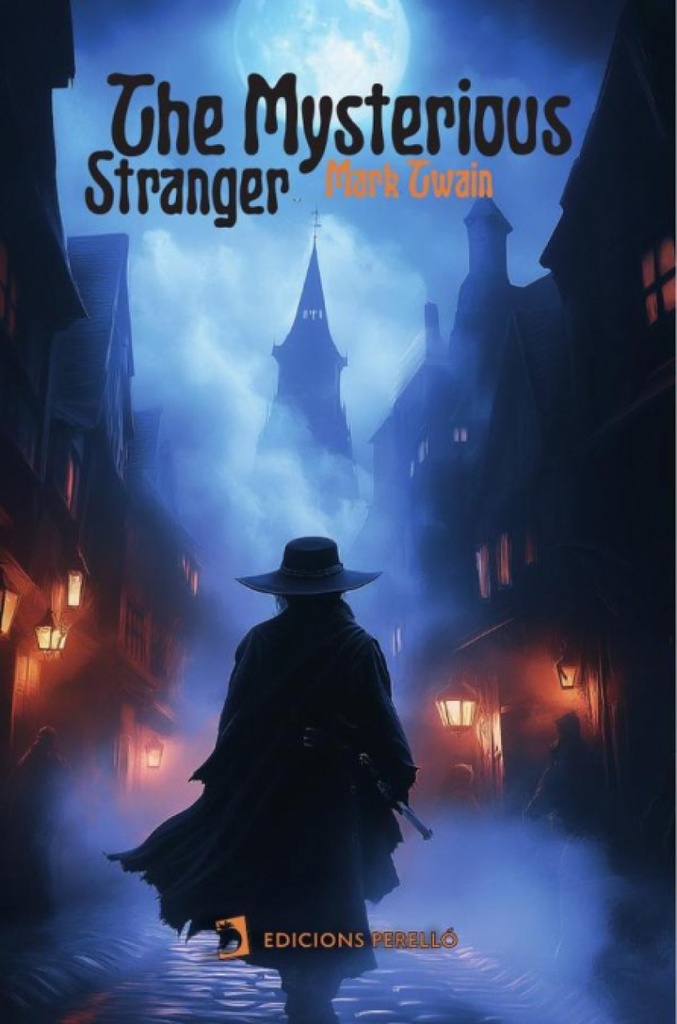 THE MYSTERIOUS STRANGER